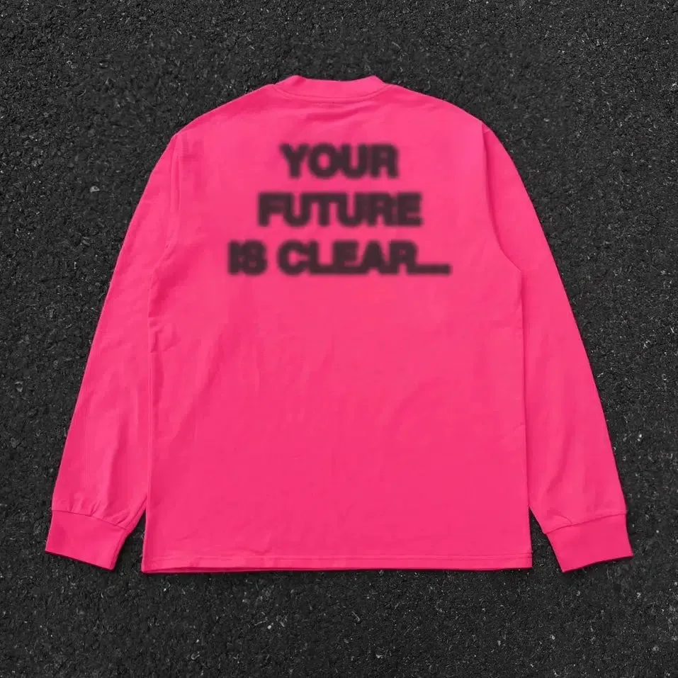 'Your Future is Clear Statement' Long Sleeve Shirt